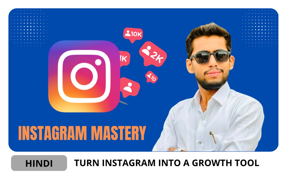 Instagram Mastery - Grow Your Brand